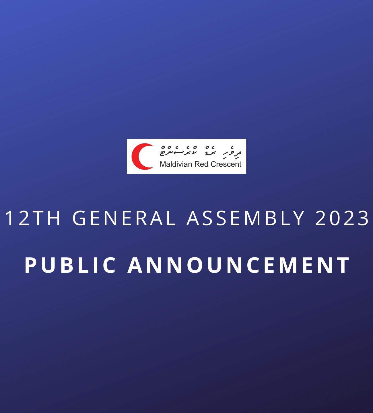 Image of Public Announcement - 12th General Assembly, Maldivian Red Crescent